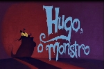 Hugo, o monstro