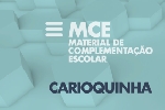 Carioquinha - Material de Complementação Escolar (MCE)